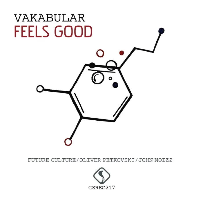 Vakabular – Feels Good [GSREC217]
