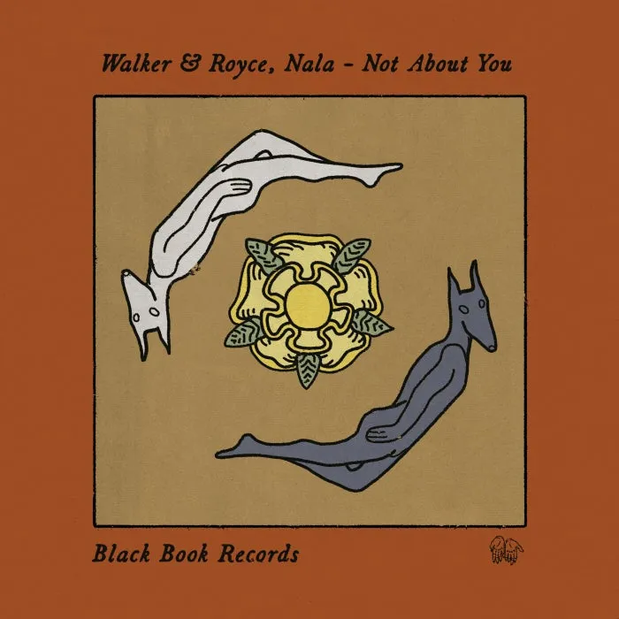 Walker, Royce & Nala – Not About You [BB42B]