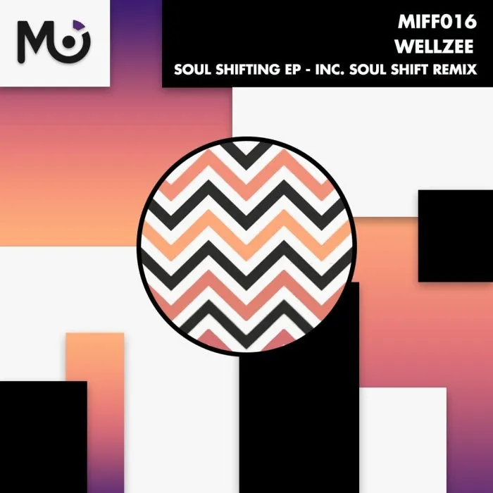 Wellzee – Soul Shifting EP [MIFF016]
