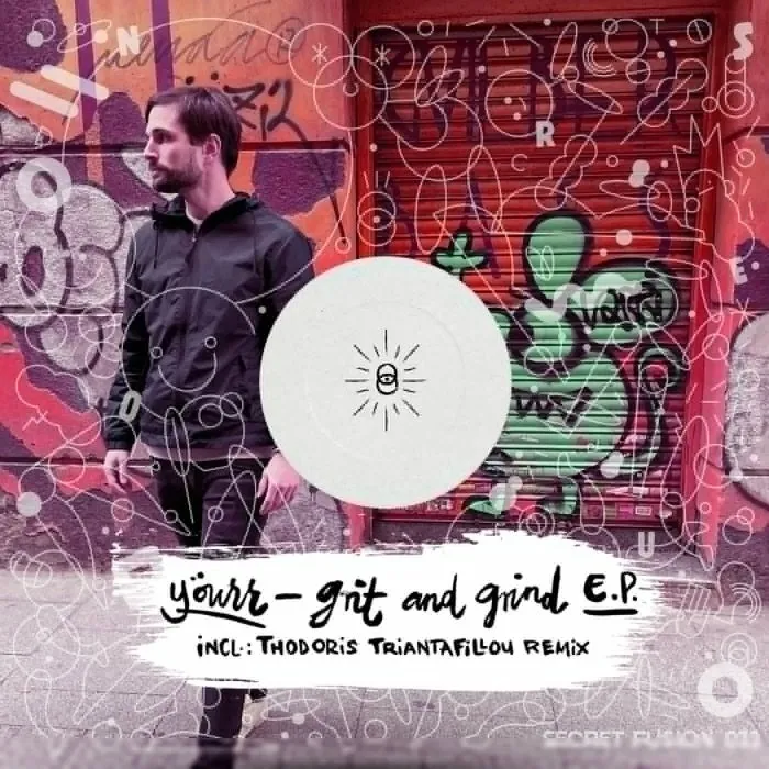 Yourr - Grit and Grind E.P. [SFR033].P