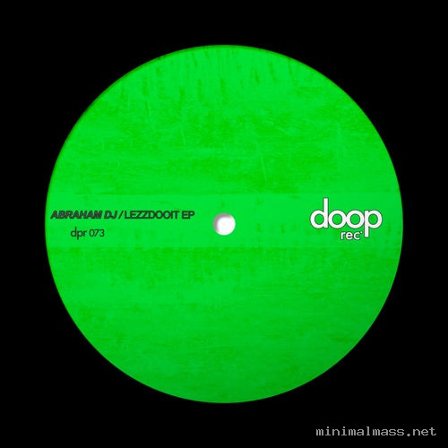Abraham Dj - Lezzdooit EP