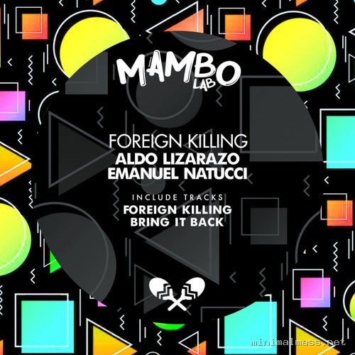 Aldo Lizarazo, Emanuel Natucci - Foreign Killing