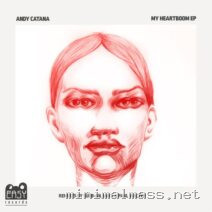 Andy Catana – My Heartboom Ep (Remixes by Subb-An, Ian F. & Paul Walter) cover
