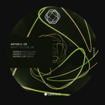 Anton C, Cr - What Is Love EP [OR0259]