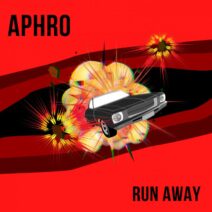 Aphro - Run Away [ART001]