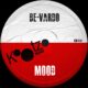 Be-Vardo - Mood [KM400]