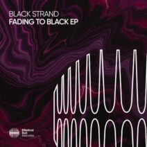 Black Strand - Fading To Black EP [ESM518]