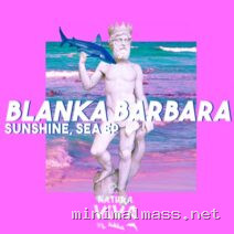 Blanka Barbara – Sunshine, Sea Ep cover