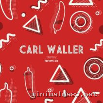 Carl Waller – Trippin’ (Extended Mix) cover