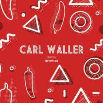 Carl Waller - Trippin' (Extended Mix) [HHW138]