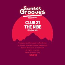 Club 21 - The Vibe [SG011]