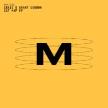 Craig & Grant Gordon - Cat Nap EP [MHRTZ011]
