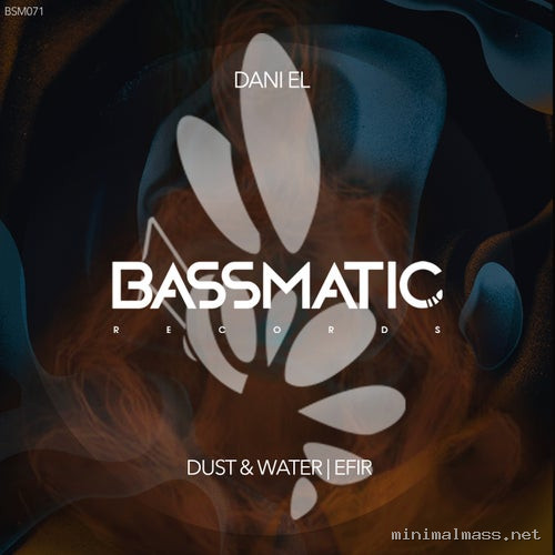 Dani El - Dust & Water / Efir