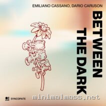 Dario Caruson, Emiliano Cassano – BETWEEN THE DARK cover