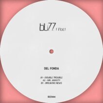 Del Fonda - Double Trouble EP [BZZ004]