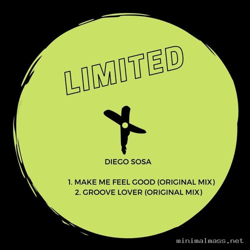 Diego Sosa - Make Me Feel Good EP