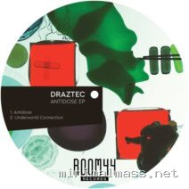 Draztec – Antidose EP cover