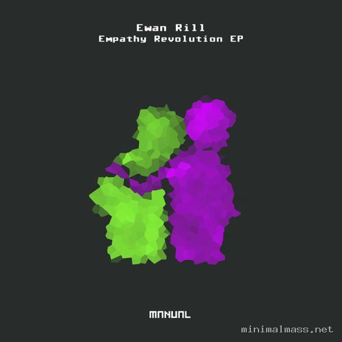 Ewan Rill - Empathy Revolution EP