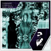 Farnawany - Symbiosis : Dark Opera [TMS360]