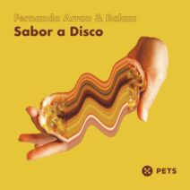 Fernanda Arrau, Balam - Sabor a Disco EP [PETS162]