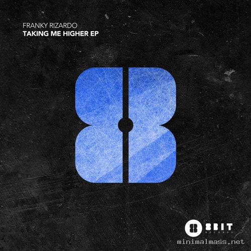 Franky Rizardo - Taking Me Higher EP