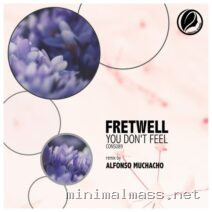 Fretwell – You Don’t Feel cover