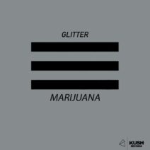 Glitter - Marijuana [KUSH150]