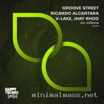 Groove Street, V-Lake, JHAY RHOD, Ricardo Alcantara – Six Millions cover