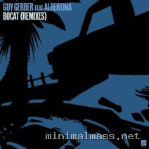 Guy Gerber, Albertina – Bocat (Remixes) cover