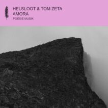 Helsloot, Tom Zeta - Amora [POM178]