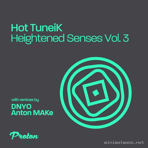 Hot Tuneik - Heightened Senses, Vol. 3