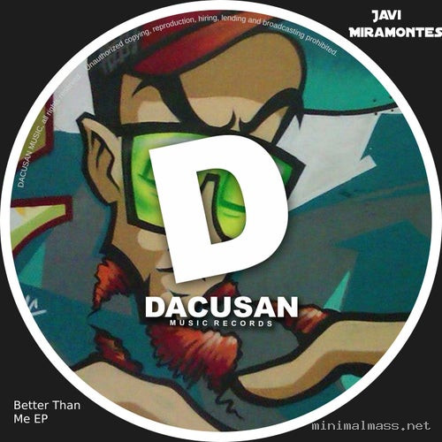 Javi Miramontes - Better Than Me EP