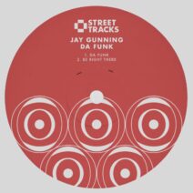 Jay Gunning - Da Funk [WO189]