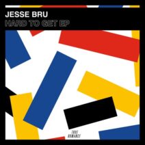 Jesse Bru - Hard To Get EP [TREP050BP]