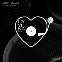 Joseph Arango - Future Waves [TECH074]
