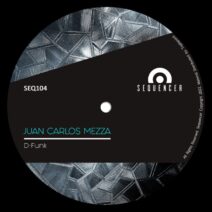 Juan Carlos Mezza - D-Funk [SEQ104]