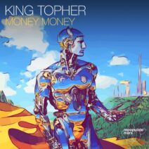 King Topher - Money Money [RPM148]