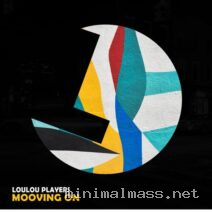 LouLou Players – Mooving On cover