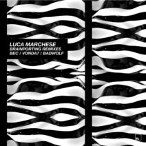 Luca Marchese - Brainporting Remixes [OCT235]