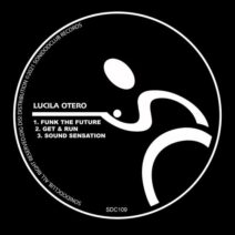 Lucila Otero - Funk the Future [SDC109]