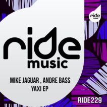 Mike Jaguar, Andre Bass - Yaxi Ep [RID229]