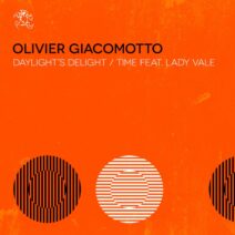 Olivier Giacomotto - Daylight's Delight : Time Feat. Lady Vale [YR286BP]