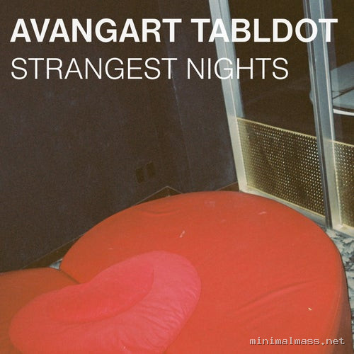 Paul Brenning, Avangart Tabldot - Strangest Nights