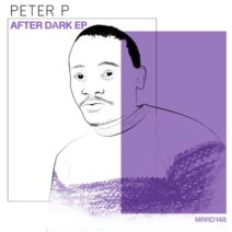 Peter P, Moorez - After Dark [MRRD148]