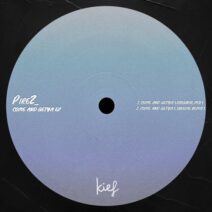 PireZ_ - Come And Getya EP [KIF105]