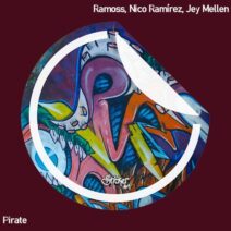 Ramoss, Nico Ramírez, Jey Mellen - Pirate [S113]