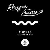 Ranger Trucco - Closure (feat. Modern Lover) [Extended Mix] [CLUBSWE469]