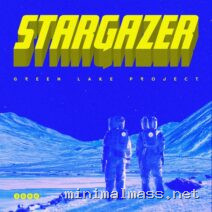 Rauschhaus, Green Lake Project – Stargazer cover
