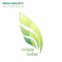 Renan Marchetti - Feel Your Soul [WHS125]