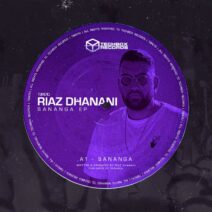 Riaz Dhanani - Sananga [TBR010]